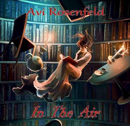 AVI ROSENFELD - IN THE AIR 2019