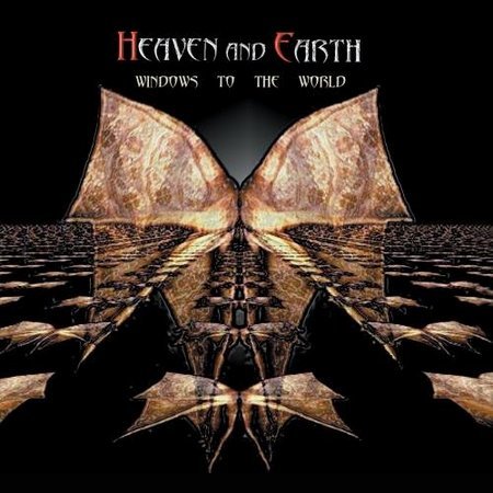 Heaven & Earth [USA] - Windows To The World (2000)