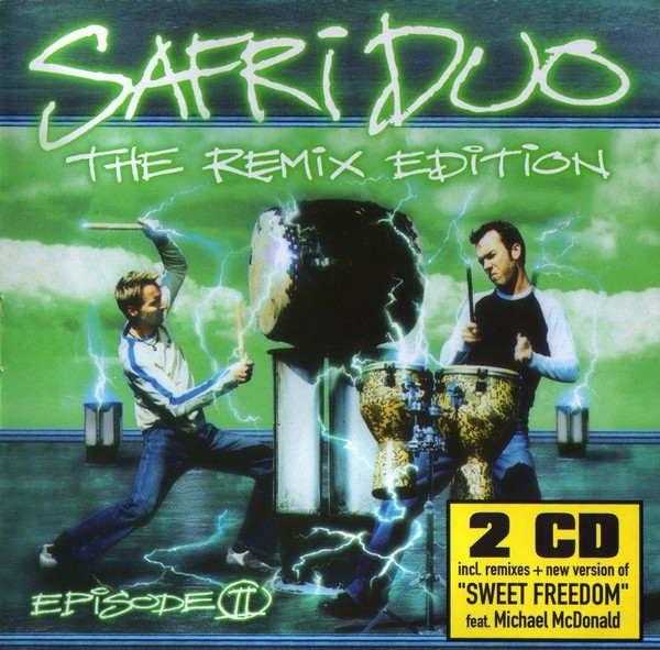 Safri Duo - Episode II (The Remix Edition) 2002
